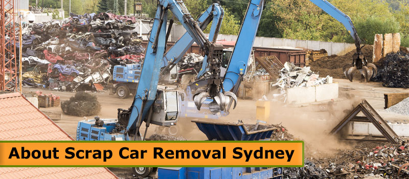 About Scrap Car Removals Sydney